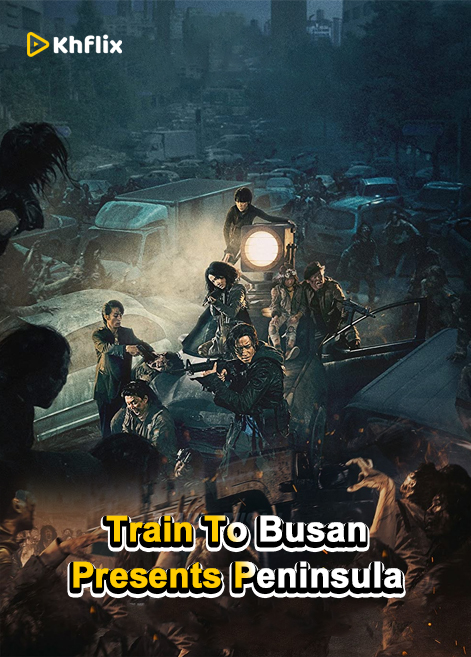 Train To Busan Presents Peninsula (2020)