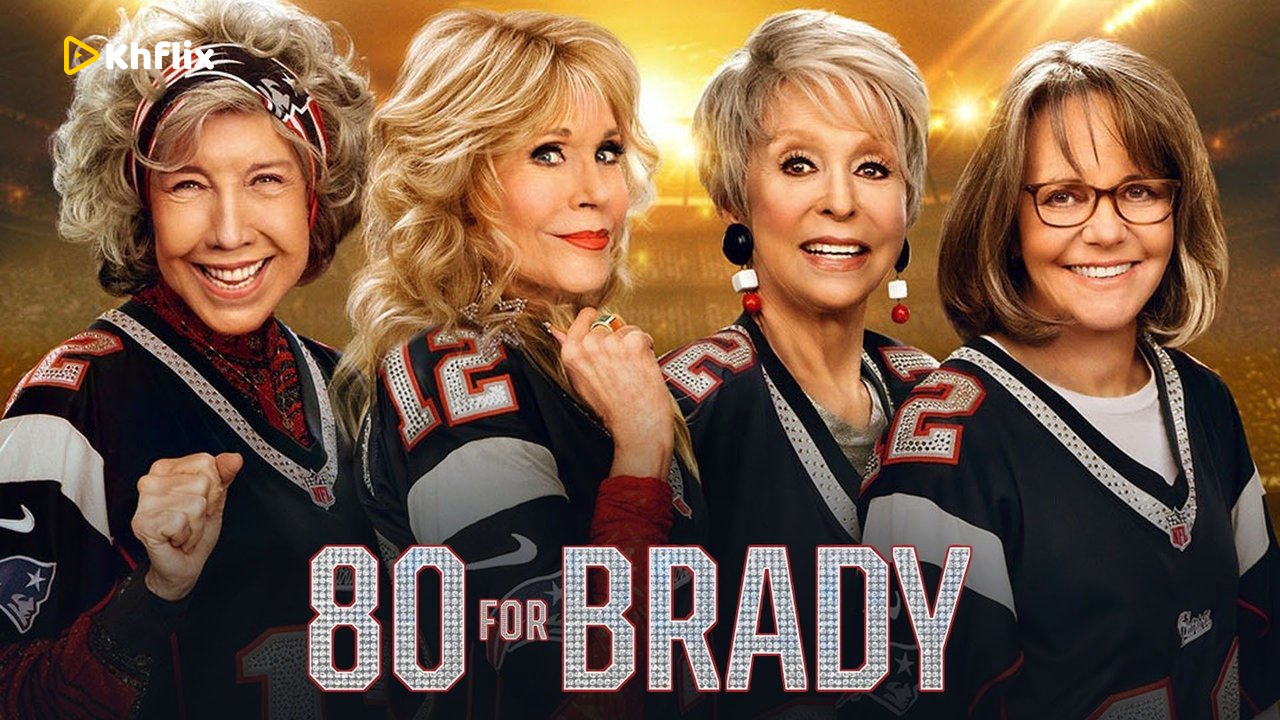 80 For Brady (2023)