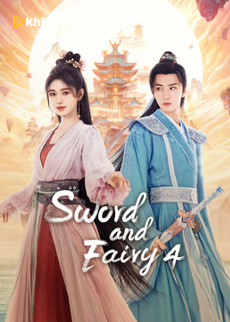 Sword and Fairy 4