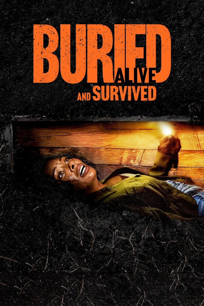 Buried Alive And Survived (2024)