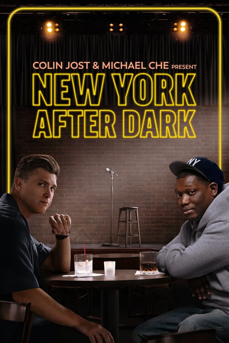 Colin Jost Michael Che Present New York After Dark (2024)