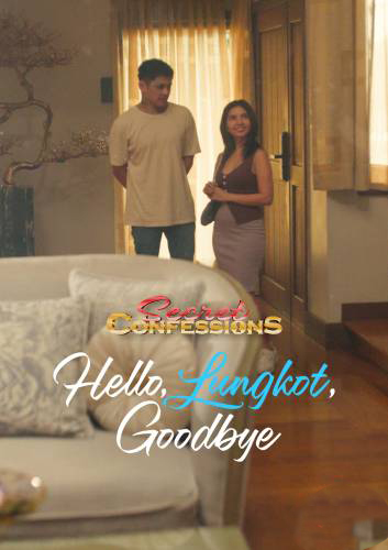 Hello, Lungkot, Goodbye